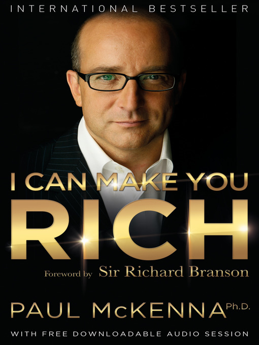 Title details for I Can Make You Rich by Paul McKenna, Ph.D. - Wait list